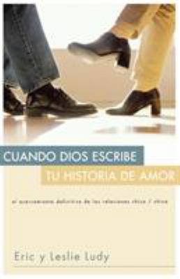 Cuando Dios Escribe Tu Historia de Amor [Spanish] B007431B2W Book Cover