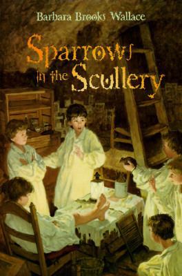 Sparrows in the Scullery 0689815859 Book Cover
