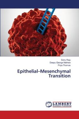 Epithelial-Mesenchymal Transition 6209158315 Book Cover