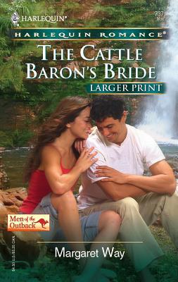 The Cattle Baron's Bride [Large Print] 0373182376 Book Cover