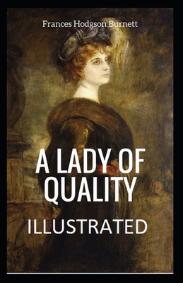Paperback A Lady of Quality Illustrated Book