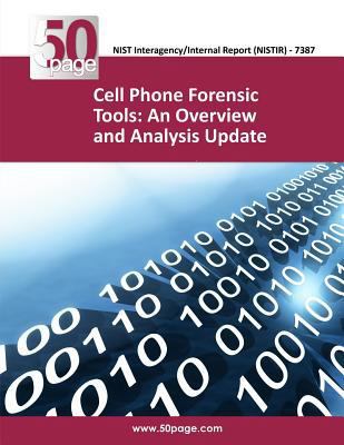 Cell Phone Forensic Tools: An Overview and Anal... 1493759000 Book Cover