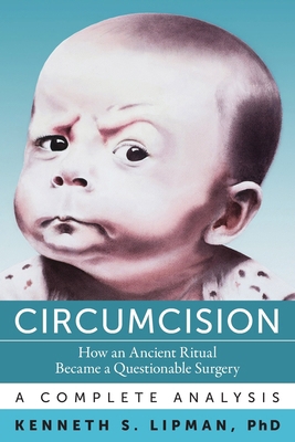 Circumcision: How an Ancient Ritual Became a Qu... B0DPSJR4J1 Book Cover