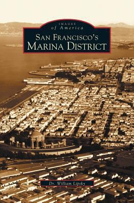 San Francisco's Marina District 1531615074 Book Cover