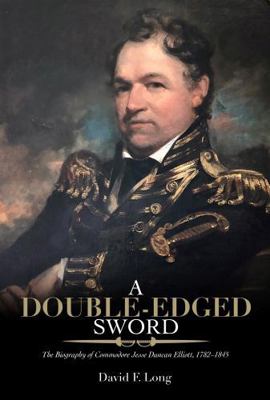 A Double-Edged Sword: The Biography of Commodor... 0817322582 Book Cover