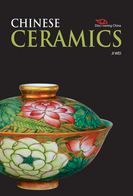 Chinese Ceramics 1606521551 Book Cover