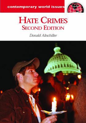 Hate Crimes: A Reference Handbook (Contemporary... 1851096248 Book Cover