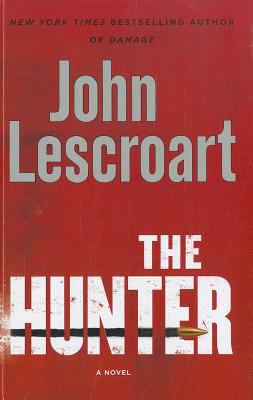 The Hunter [Large Print] 1410444236 Book Cover