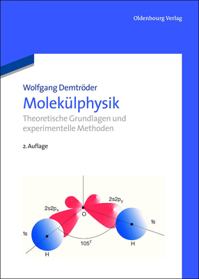 Molekülphysik [German] 3486706780 Book Cover