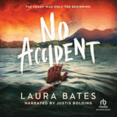 No Accident: Library Edition 1705088007 Book Cover