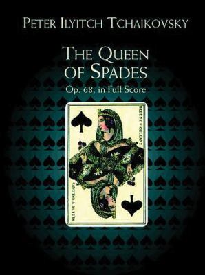 The Queen of Spades, Op. 68 0486408531 Book Cover