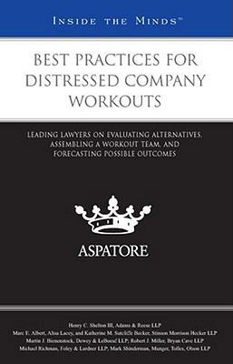 Best Practices for Distressed Company Workouts:... 0314202870 Book Cover