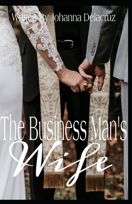 The Businessman's Wife B08FP9P4X4 Book Cover