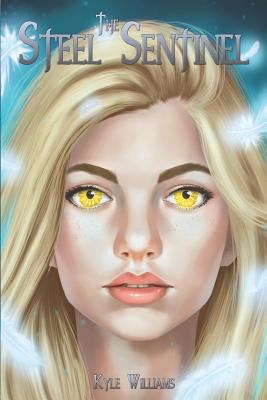 The Steel Sentinel 1980504431 Book Cover