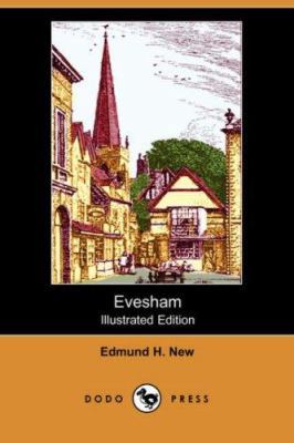 Evesham (Illustrated Edition) (Dodo Press) 1406530980 Book Cover