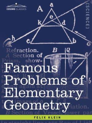 Famous Problems of Elementary Geometry: The Dup... 1602064172 Book Cover