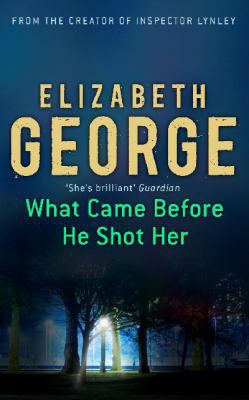 What Came Before He Shot Her 034093557X Book Cover