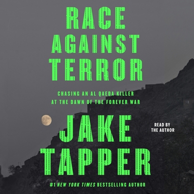 Race Against Terror: Chasing an Al Qaeda Killer... 1668121182 Book Cover
