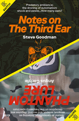 Notes on the Third Ear / Phantom Lure 1915103207 Book Cover