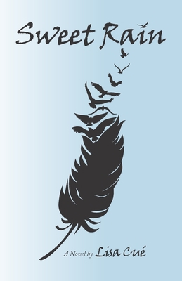 Sweet Rain 1674564651 Book Cover