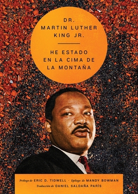 I've Been to the Mountaintop \ He Estado En La ... [Spanish] 0063384027 Book Cover