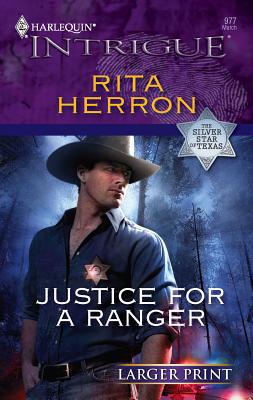Justice for a Ranger [Large Print] 0373887515 Book Cover