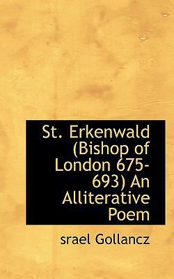 St. Erkenwald (Bishop of London 675-693) an All... 1117573583 Book Cover