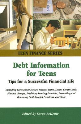 Debt Information for Teens: Tips for a Successf... 0780809890 Book Cover