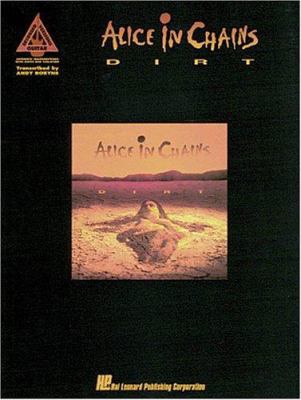 Alice in Chains - Dirt 0793520282 Book Cover