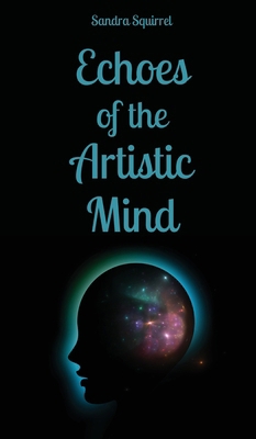 Echoes of the Artistic Mind 9916877920 Book Cover