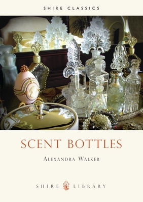 Scent Bottles (Shire Library) 0852639090 Book Cover
