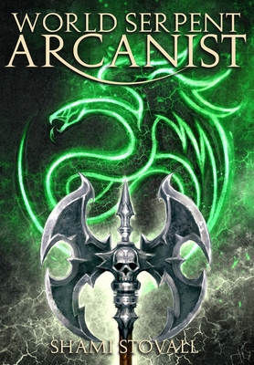 World Serpent Arcanist 1734758767 Book Cover