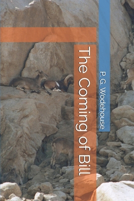 The Coming of Bill 1674086938 Book Cover