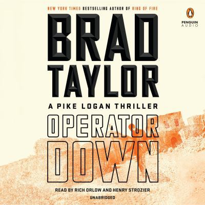 Operator Down: A Pike Logan Thriller 073520585X Book Cover