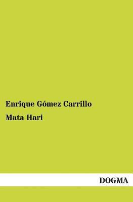 Mata Hari [German] 3955077608 Book Cover