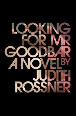 Looking for Mr. Goodbar 1476774722 Book Cover