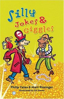 Silly Jokes & Giggles 1402710755 Book Cover