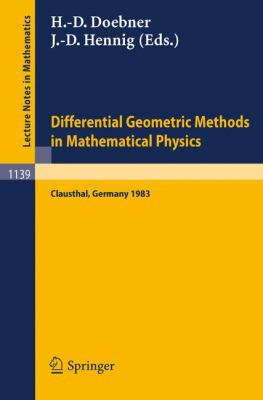 Differential Geometric Methods in Mathematical ... B0075MADE4 Book Cover