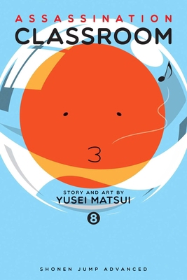 Assassination Classroom, Vol. 8 1421582805 Book Cover