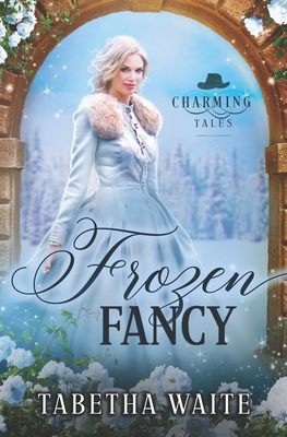 Frozen Fancy B09HFTQF75 Book Cover