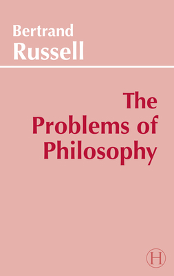 The Problems of Philosophy 0872200981 Book Cover