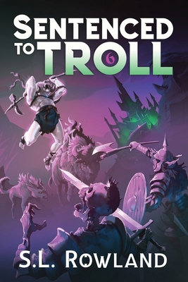 Sentenced to Troll 6 1964567114 Book Cover