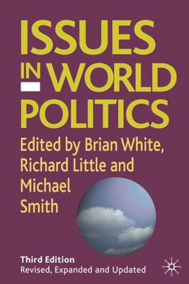 Issues in World Politics 1403946108 Book Cover