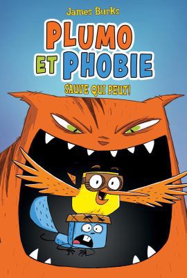 Plumo Et Phobie: Sauve Qui Peut! [French] 1443143472 Book Cover