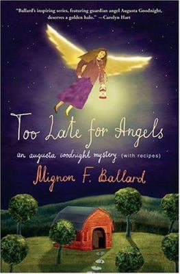 Too Late for Angels 031233186X Book Cover