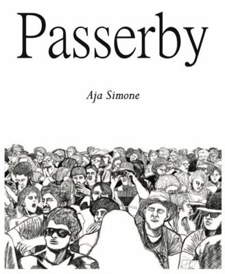 Paperback Passerby : Aja Simone Book