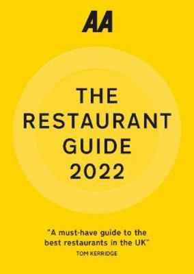 AA Restaurant Guide 2022 (AA Lifestyle Guides) 0749582790 Book Cover