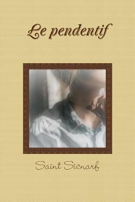 Le pendentif [French] 0244026734 Book Cover