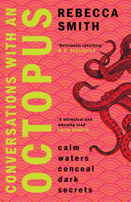 Conversations with an Octopus: 'I Can't Think o... 1915643740 Book Cover