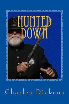 Hunted Down 1542406498 Book Cover